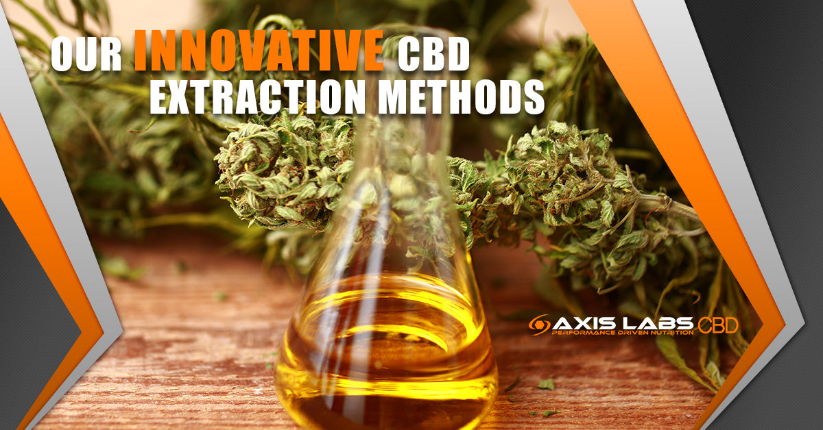 Our Innovative CBD Extraction Method Axis Labs CBD